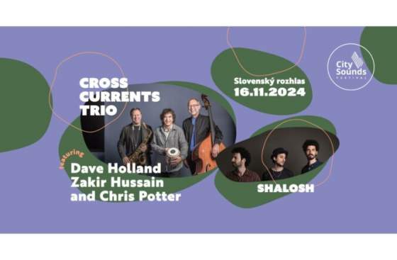 city sounds festival privita na podiu crosscurrents trio feat dave holland zakir hussain amp chris potter a shalosh